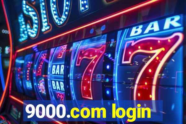 9000.com login